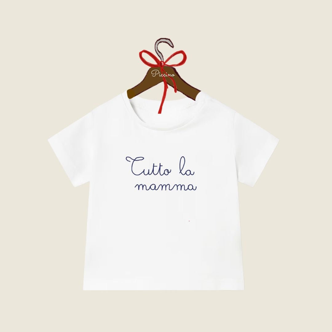 T-shirt Tutto la mamma personalizzata - Piccino store